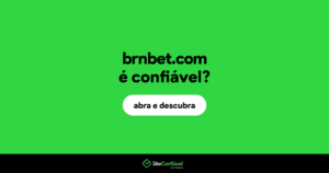 Brnbet é confiável? Descubra tudo antes de apostar